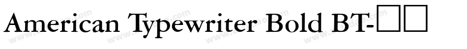 American Typewriter Bold BT字体转换
